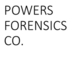Powers Forensics Co